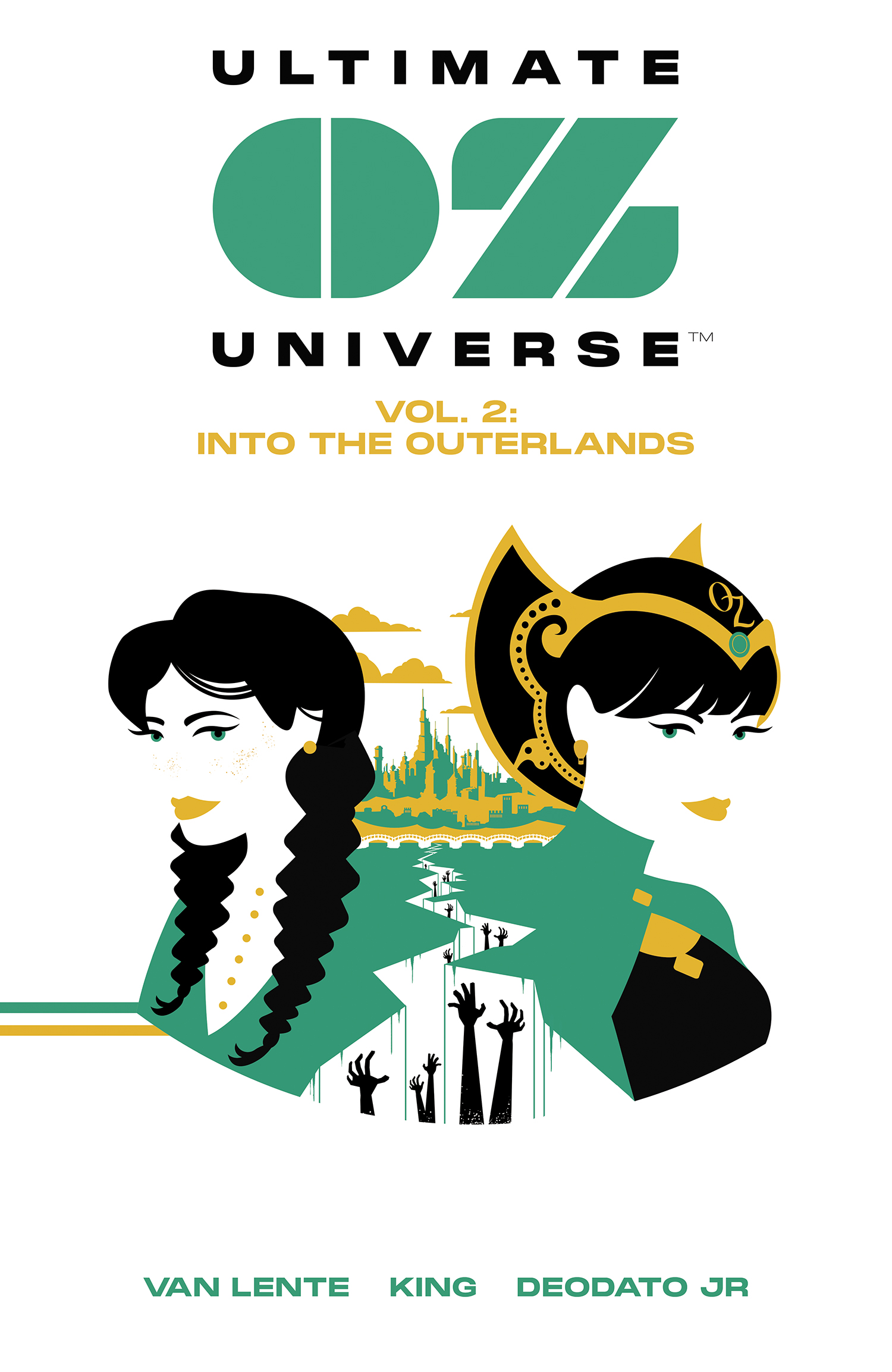Ultimate OZ Universe: Into the Outerlands